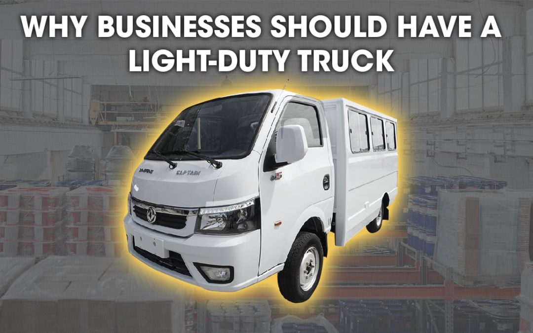 Why Businesses Should Have a Light-duty Delivery Truck